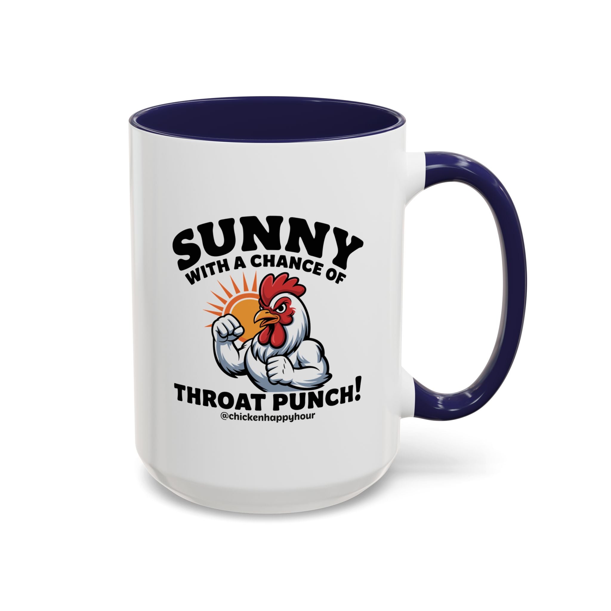 Sunny with a Chance of Throat Punch Coffee Mug