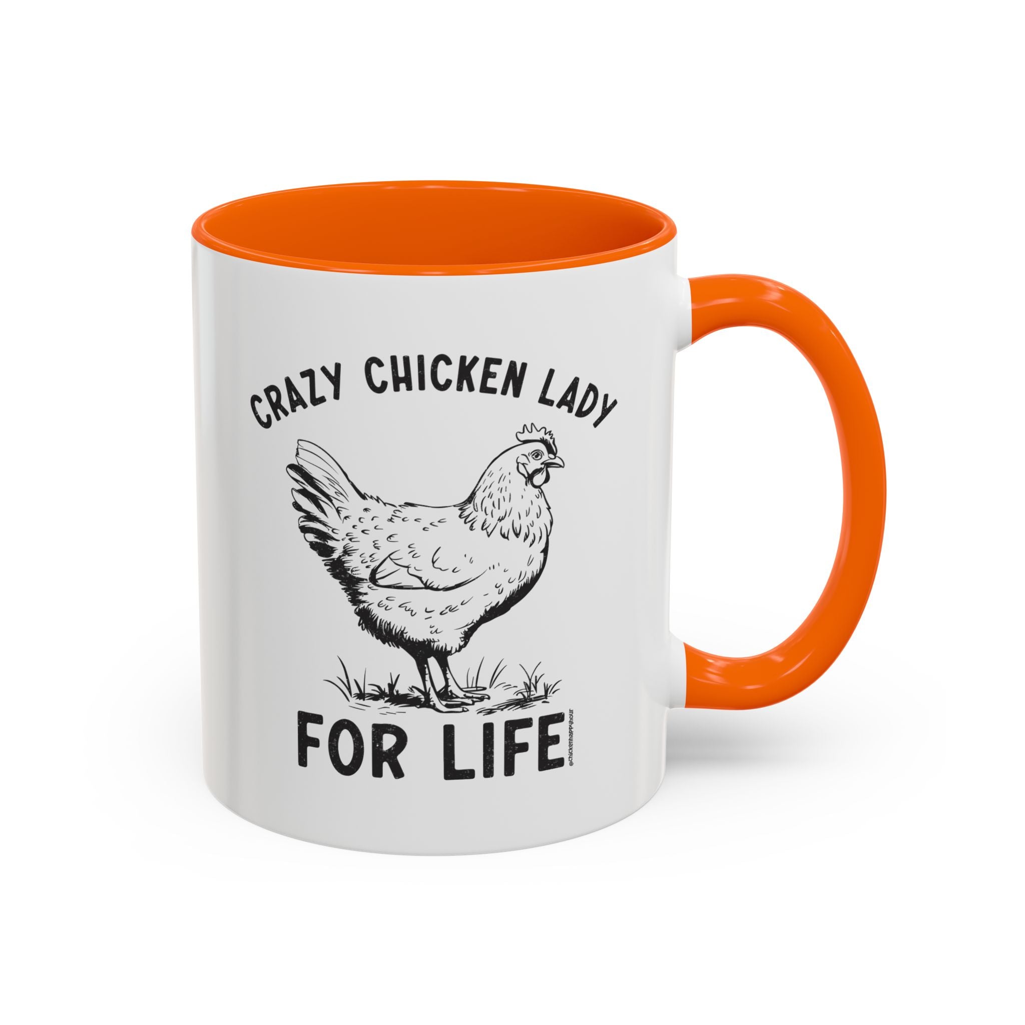Crazy Chicken Lady For Life Coffee Mug