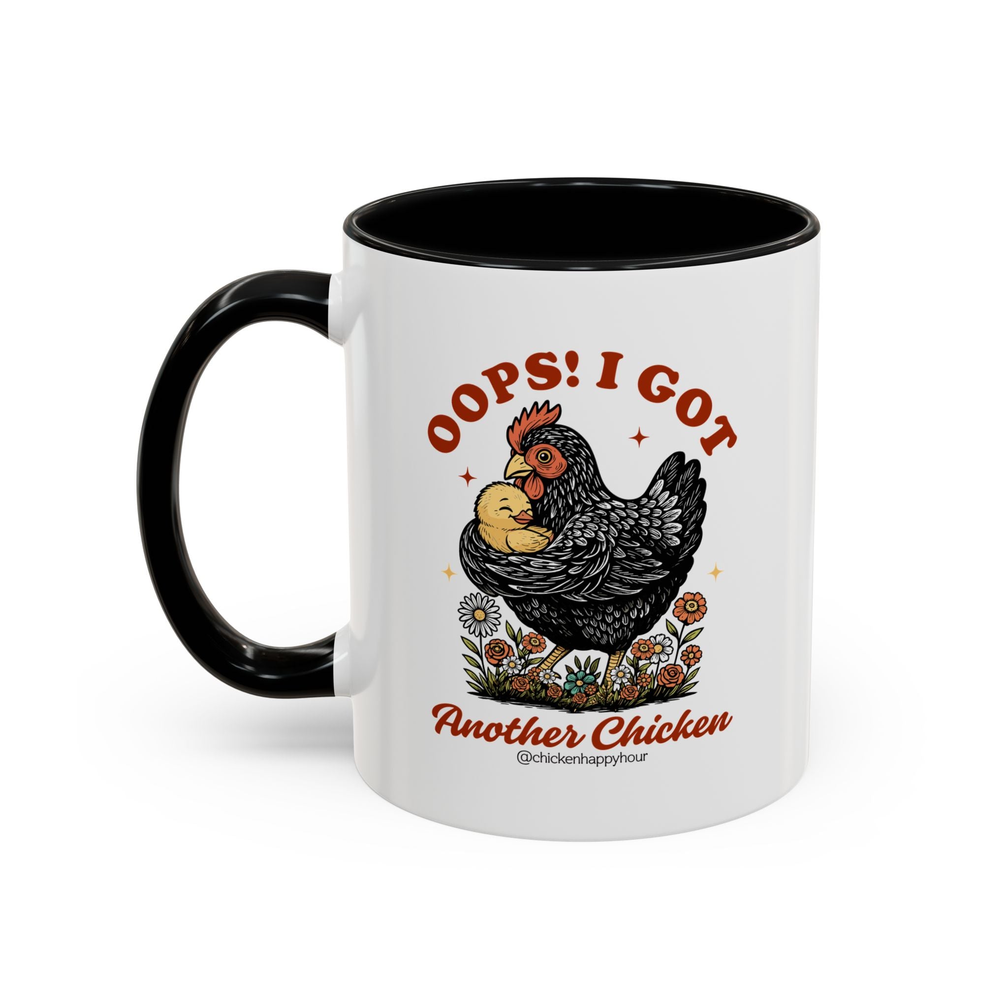 Oops! I Got Another Chicken Coffee Mug