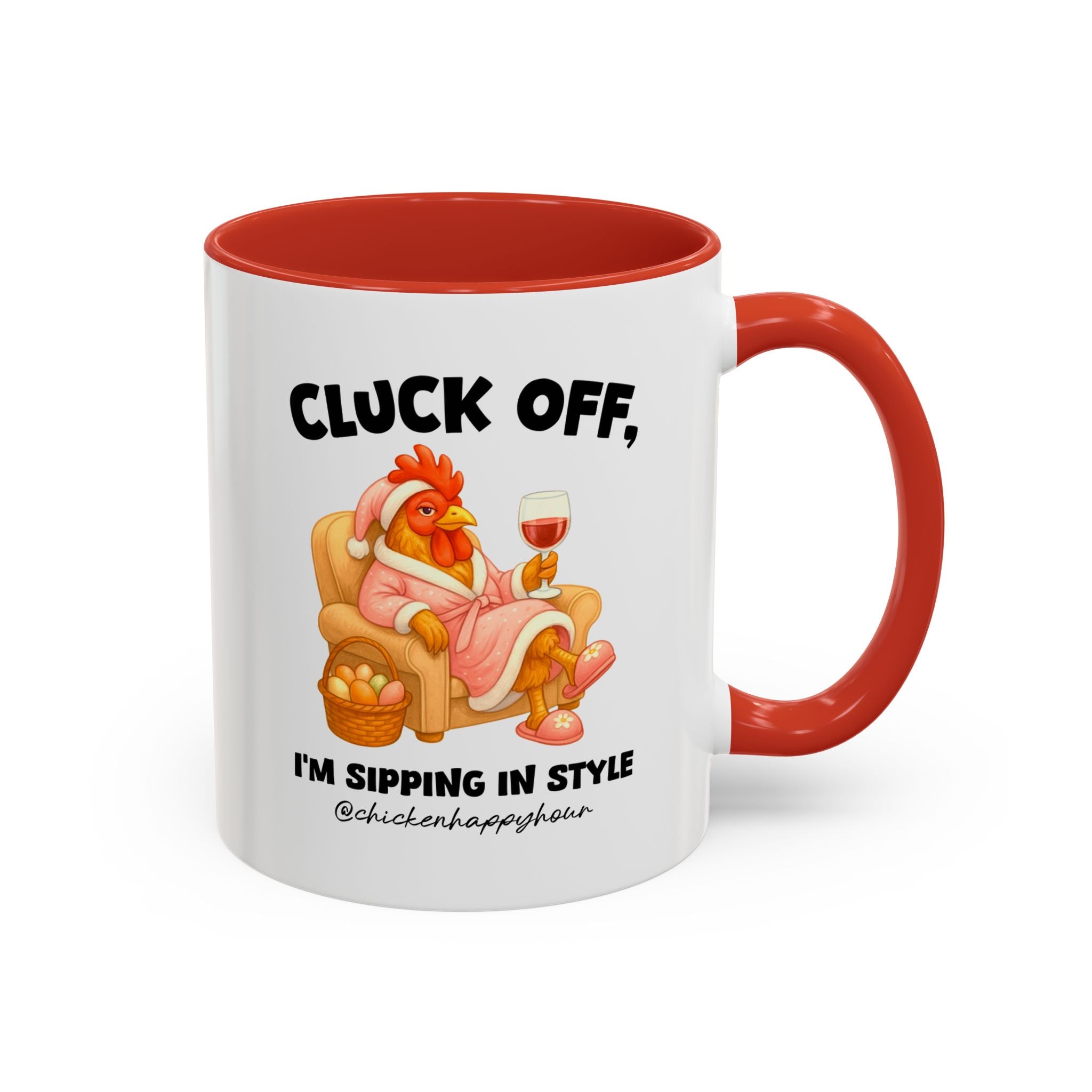 I’m Sipping in Style Coffee Mug