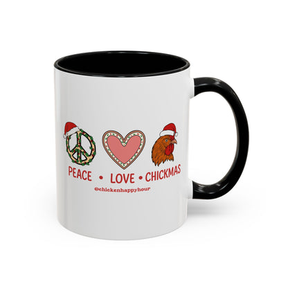 Peace Love Chickmas Coffee Mug
