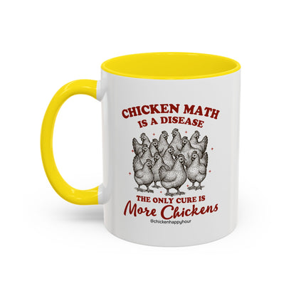 Chicken Math is a Disease Coffee Mug