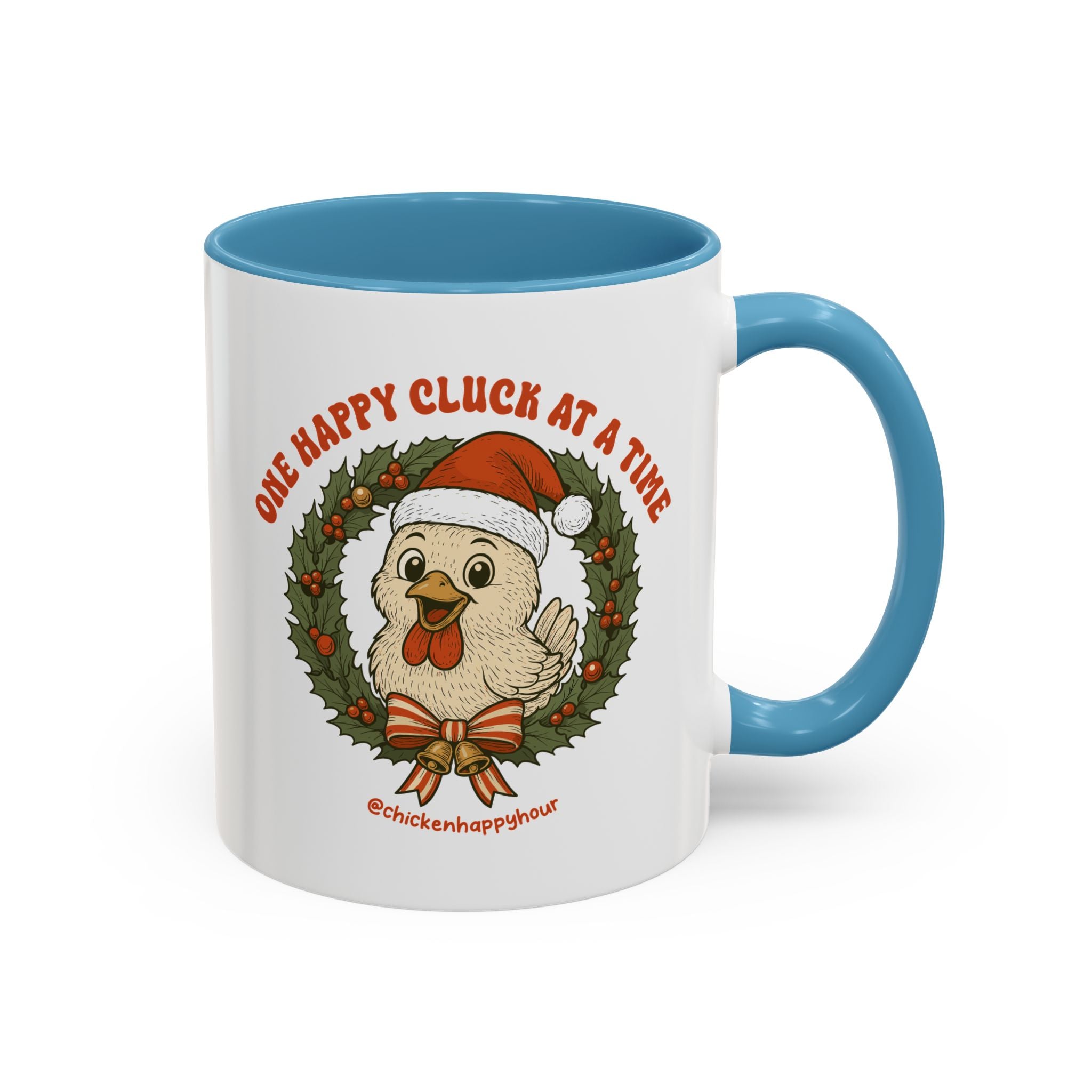 One Happy Cluck at a Time Coffee Mug