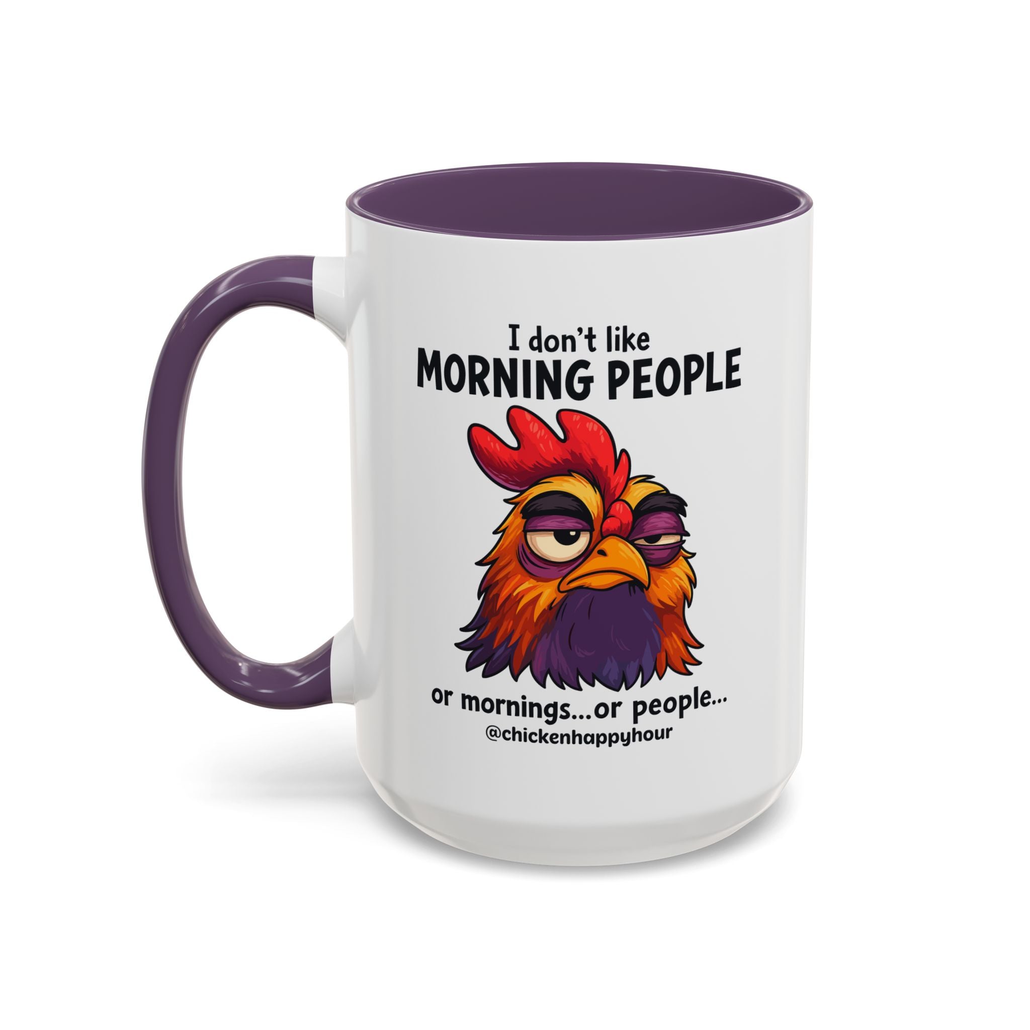 I Don't Like Morning People Coffee Mug