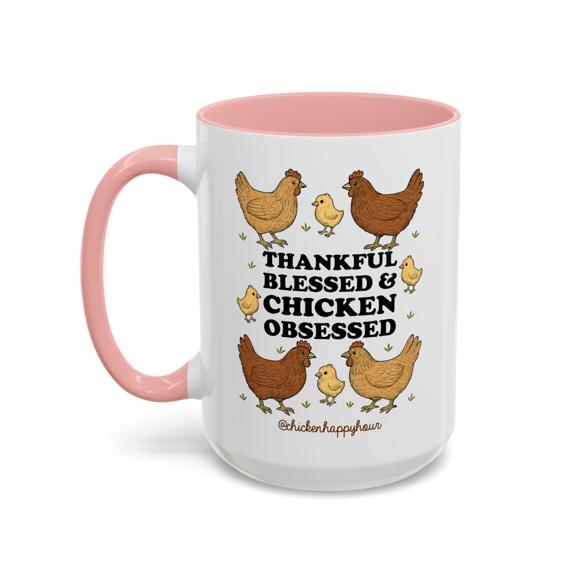 Thankful Blessed and Chicken Obsessed Coffee Mug
