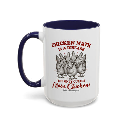 Chicken Math is a Disease Coffee Mug
