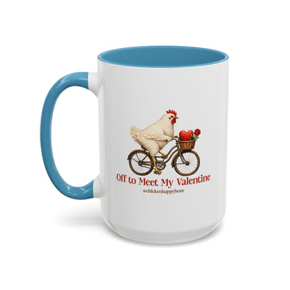 Off to Meet My Valentine Coffee Mug