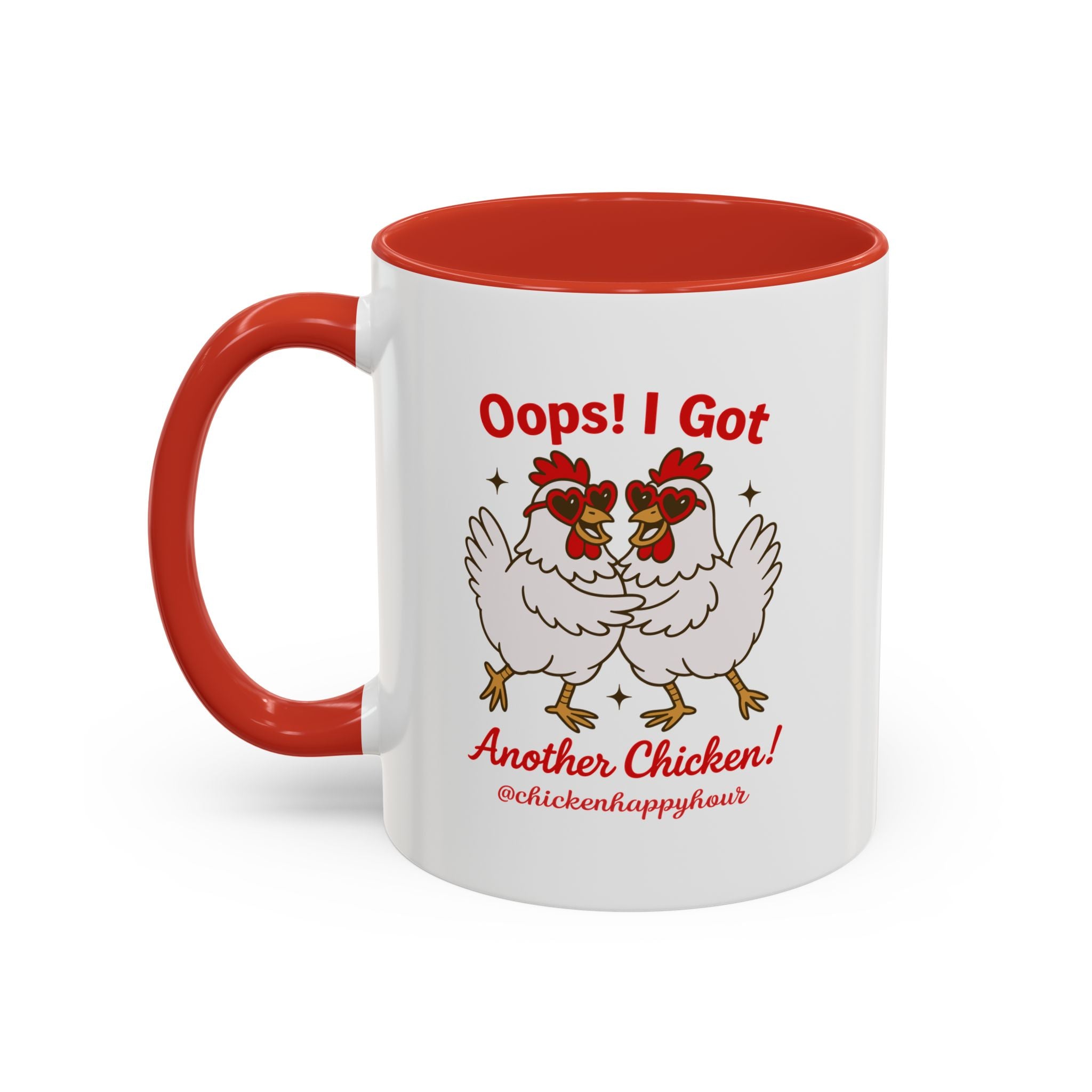 Oops I Got Another Chicken 3 Coffee Mug
