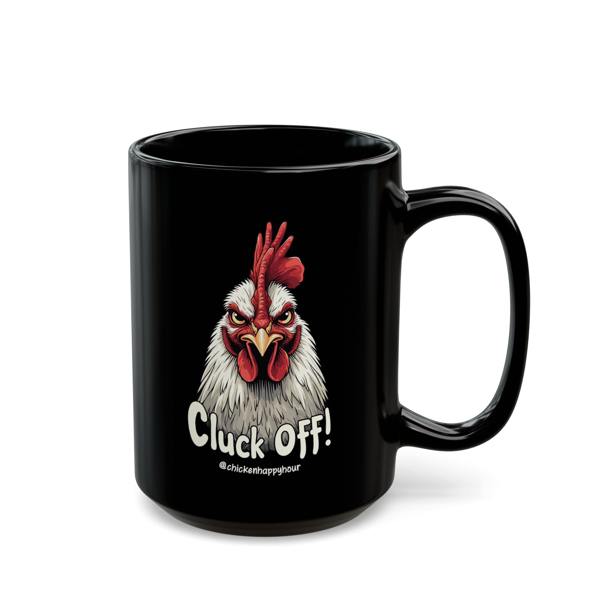 Cluck Off! Coffee Mug
