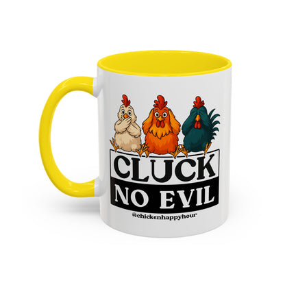Cluck, No Evil Coffee Mug