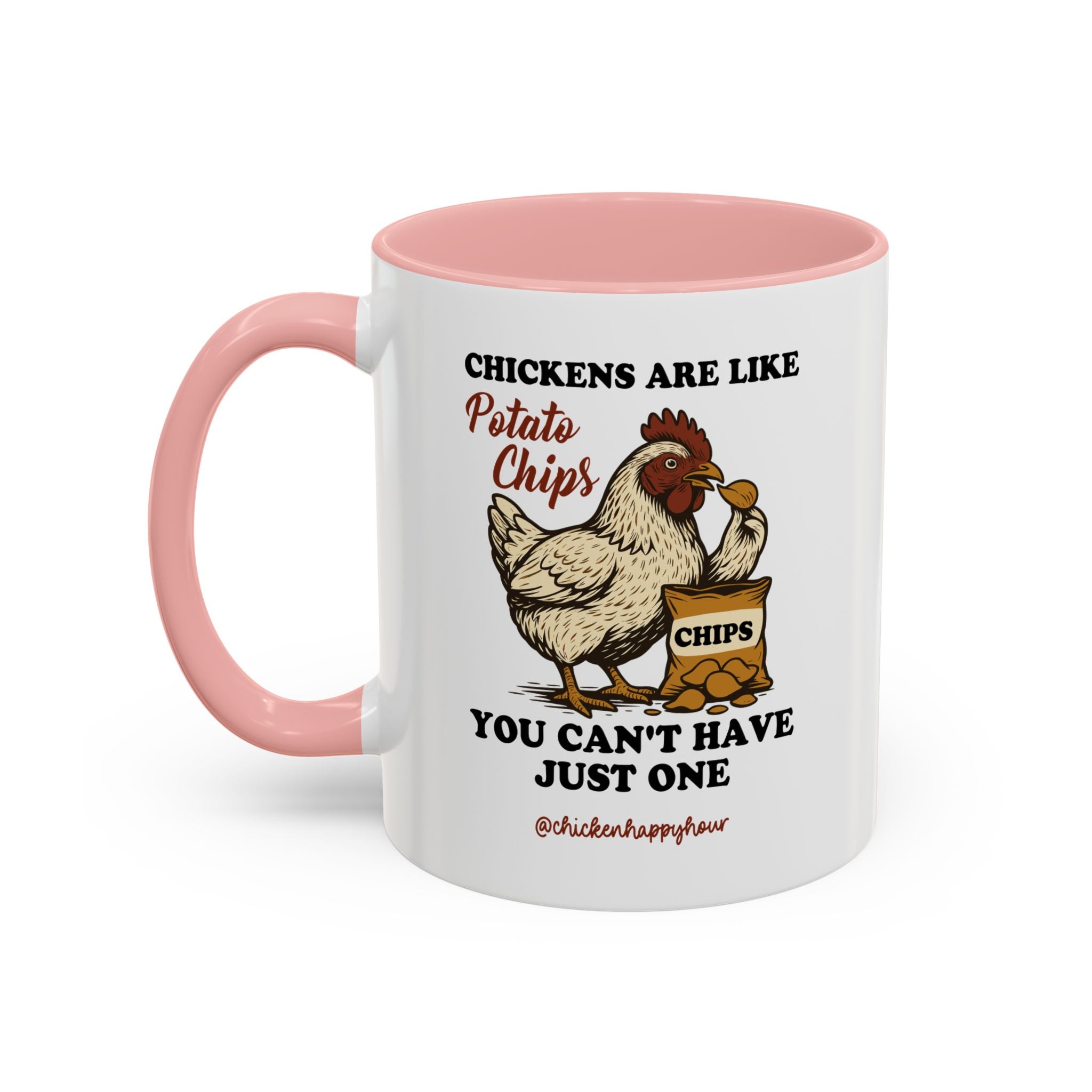 Chickens are Like Potato Chips Coffee Mug