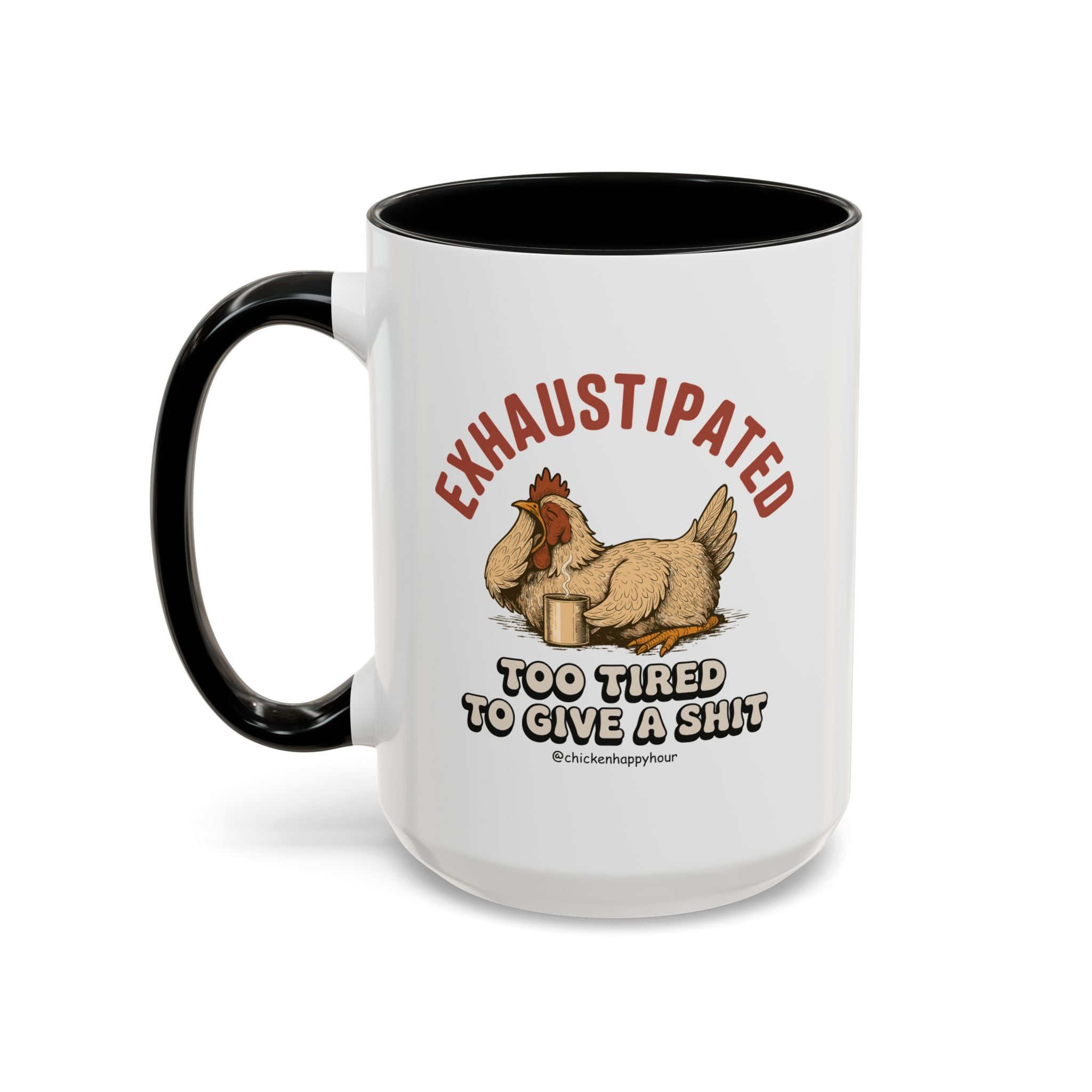 Exhaustipated Coffee Mug
