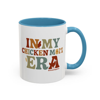In My Chicken Mom Era Coffee Mug