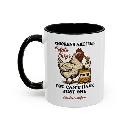 Chickens are Like Potato Chips Coffee Mug