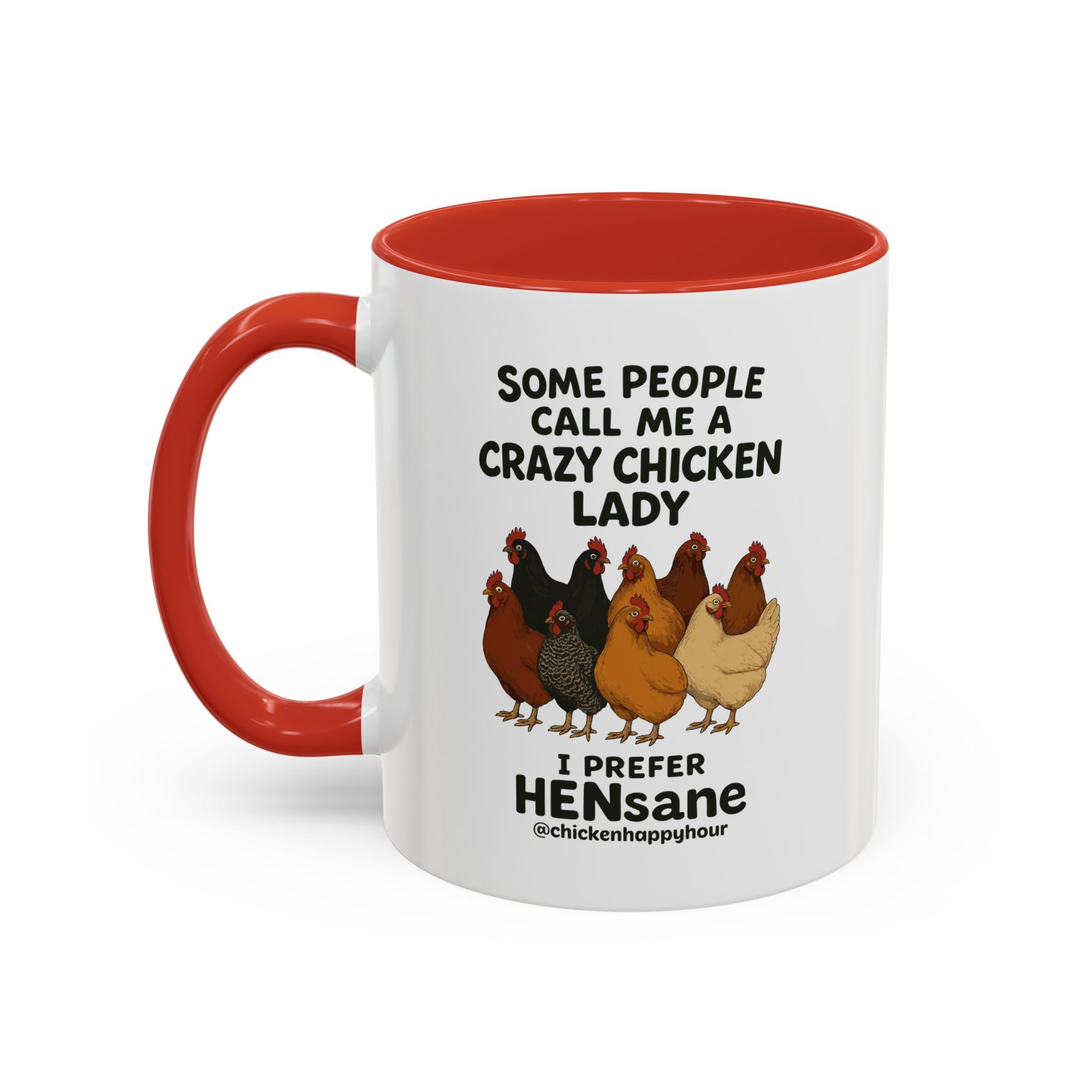 HENsane Coffee Mug