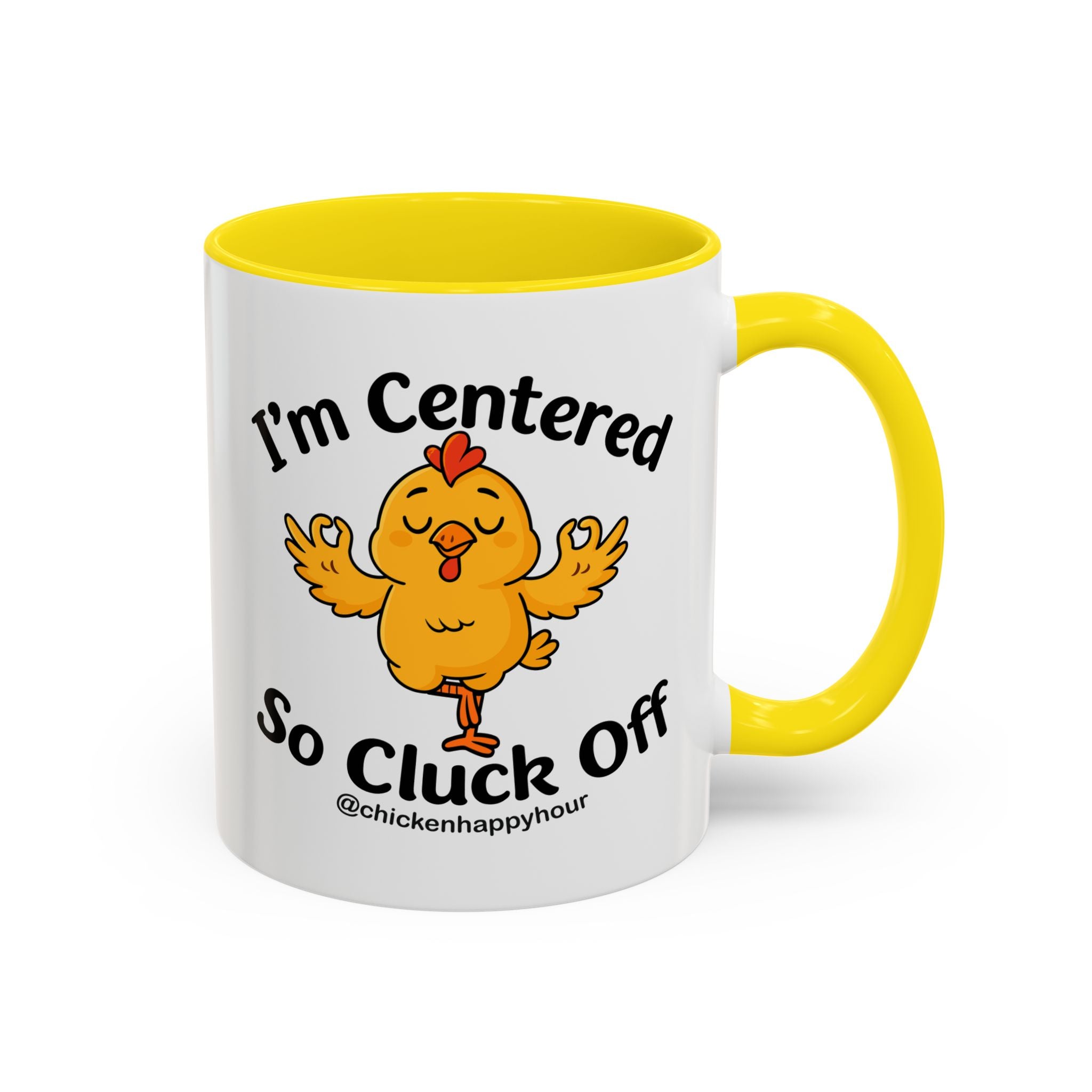 I'm Centered Coffee Mug
