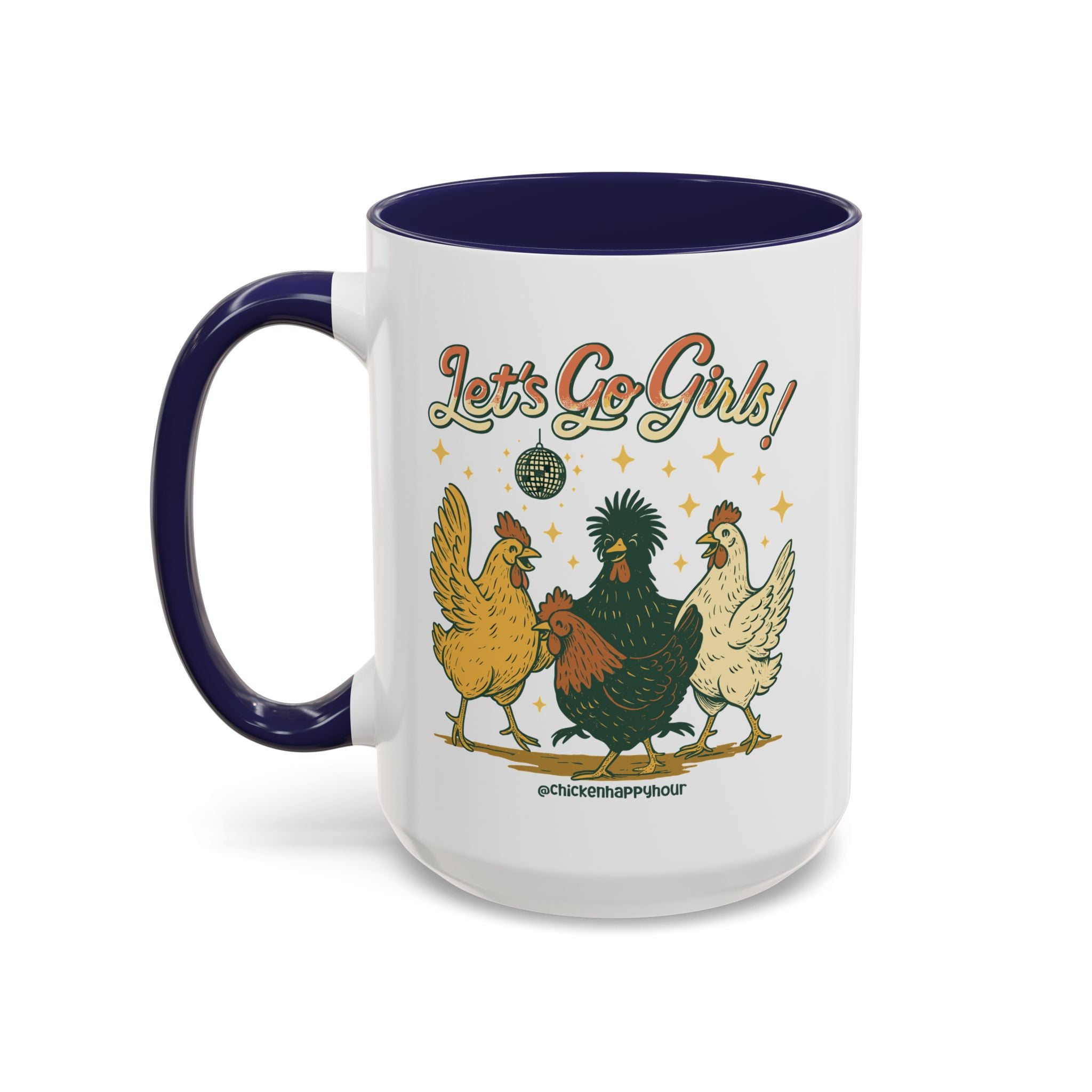 Let's Go Girls Coffee Mug