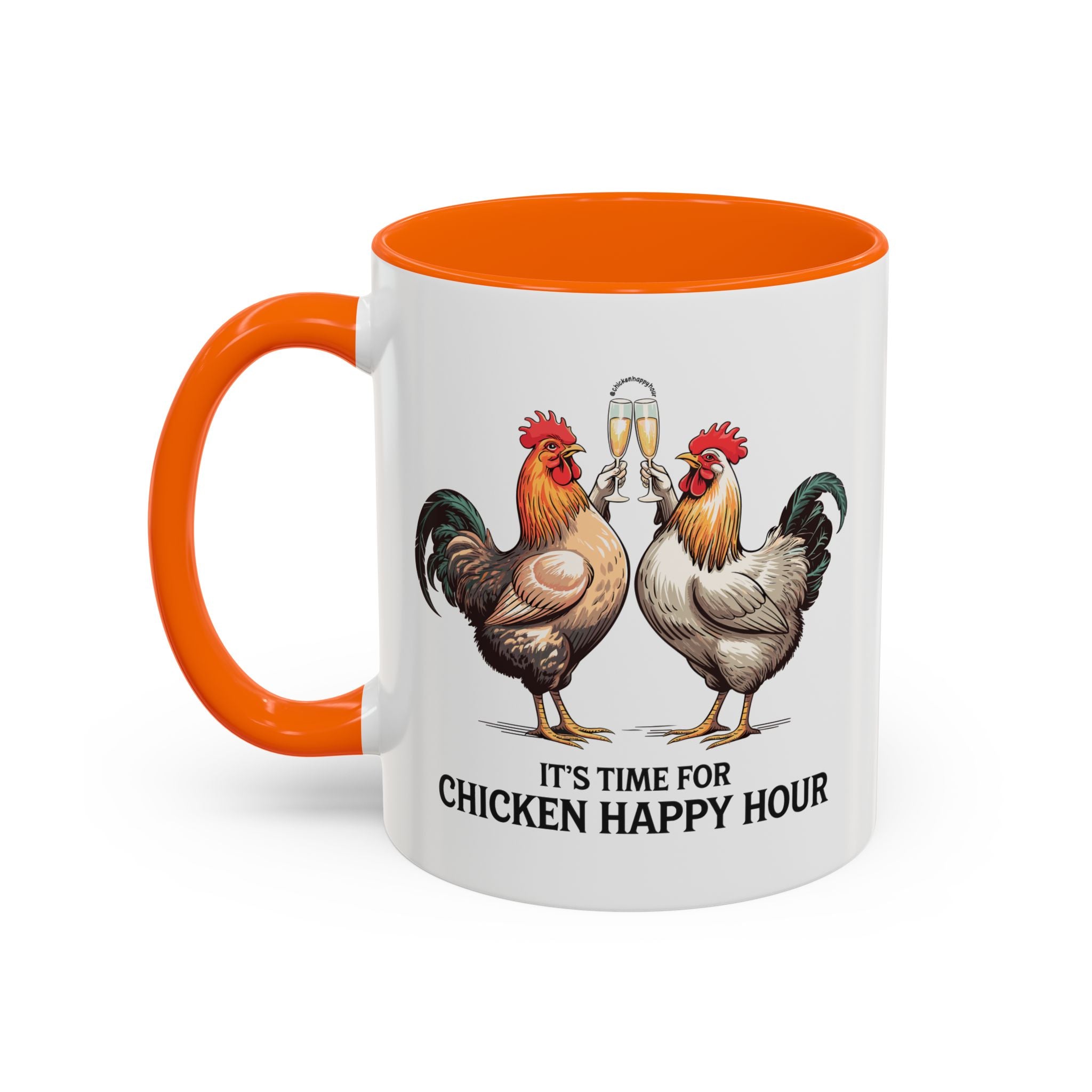 It’s Time for Chicken Happy Hour Coffee Mug