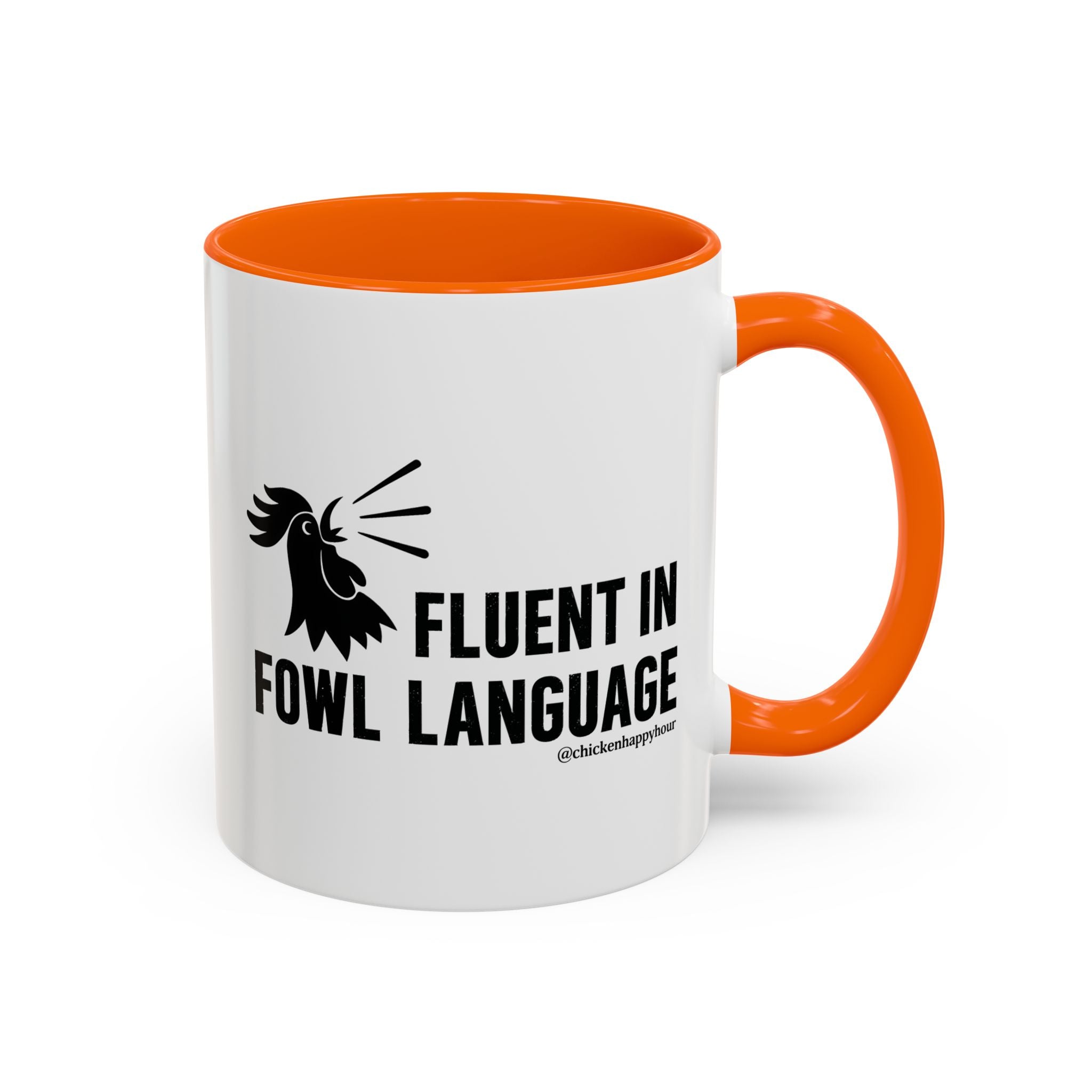 Fluent in Fowl Language Coffee Mug