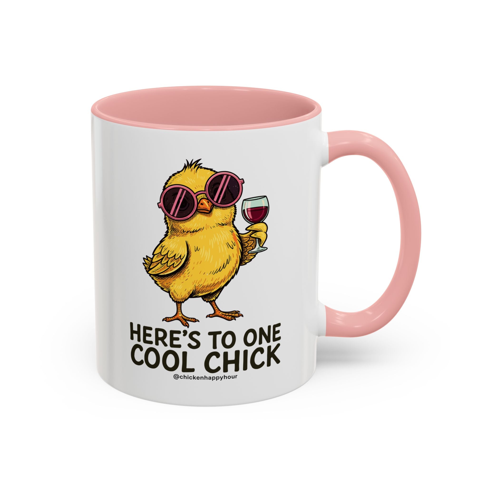 Here’s To One Cool Chick Coffee Mug