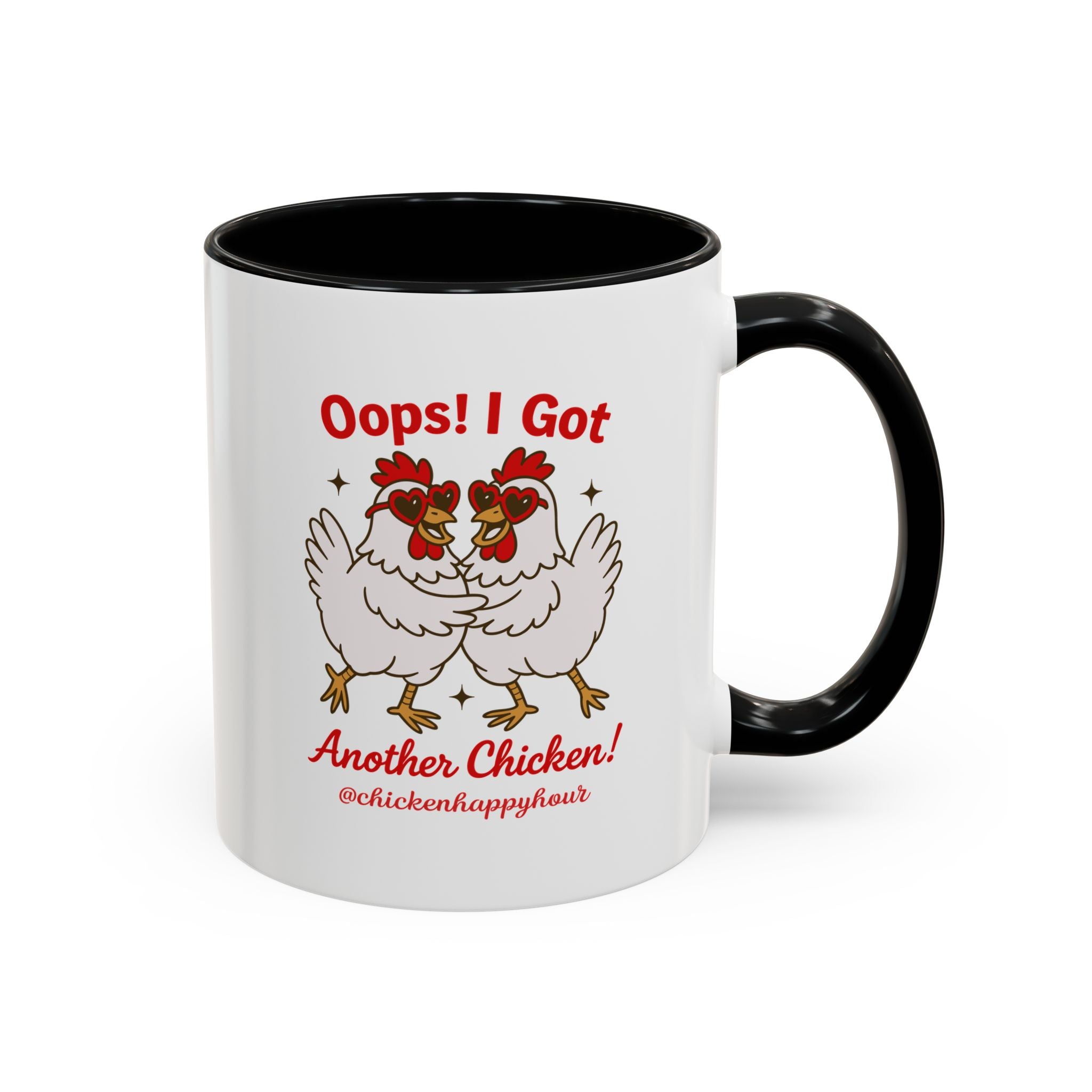 Oops I Got Another Chicken 3 Coffee Mug