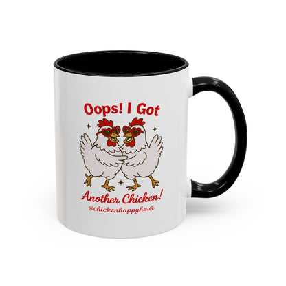 Oops I Got Another Chicken 3 Coffee Mug