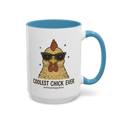 Coolest Chick Ever Coffee Mug