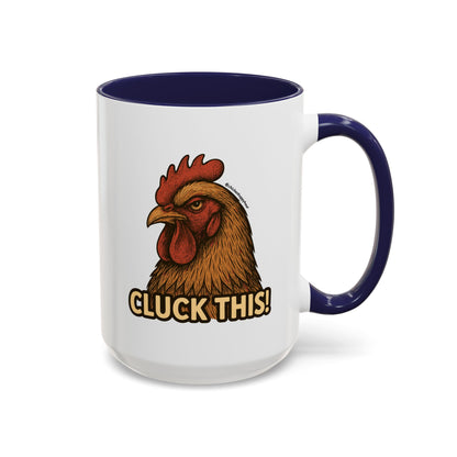 Cluck This! Coffee Mug
