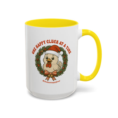 One Happy Cluck at a Time Coffee Mug
