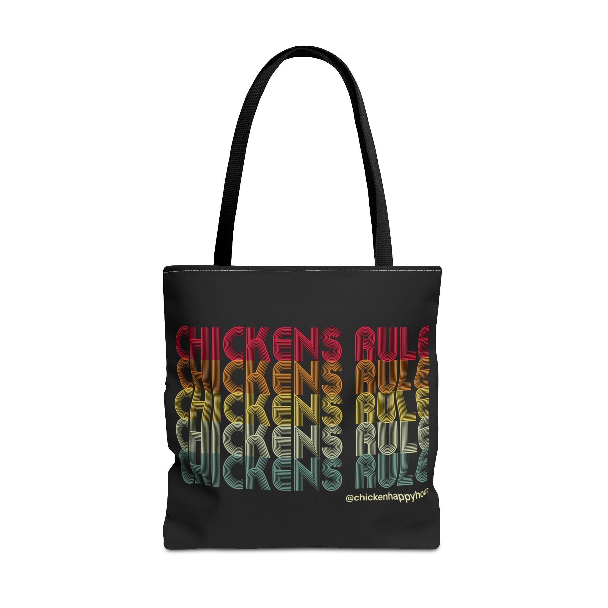 Chickens Rule Tote Bag