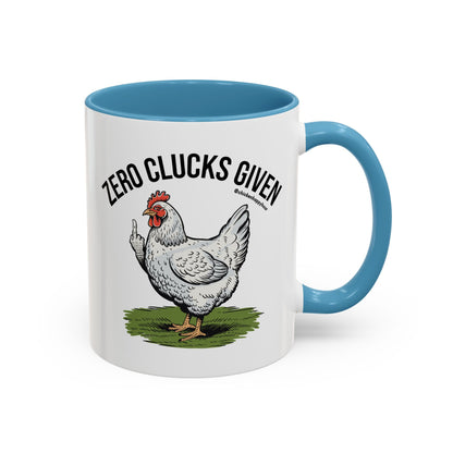 Zero Clucks Given Coffee Mug