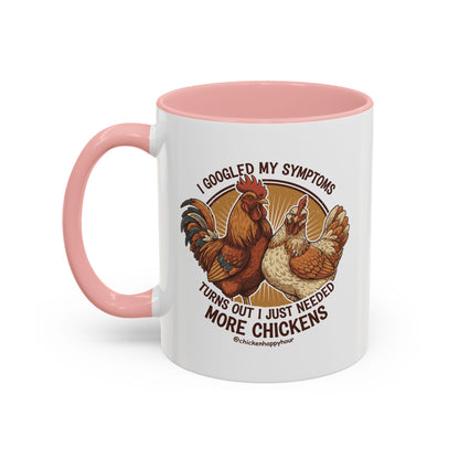 I Googled My Symptoms Coffee Mug