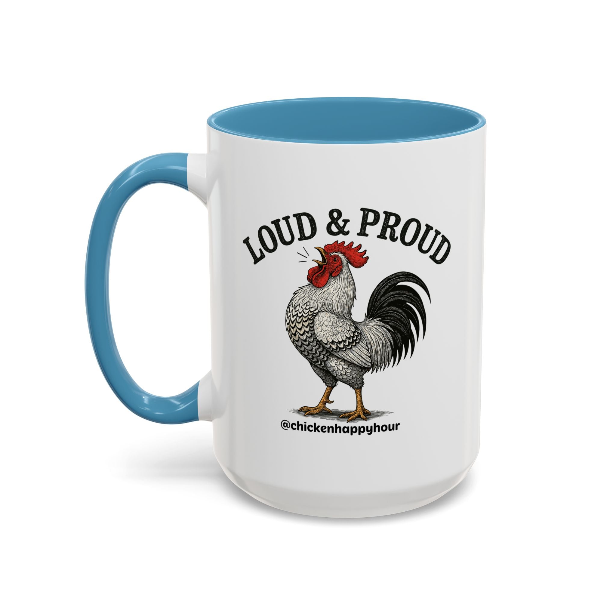 Loud & Proud Coffee Mug