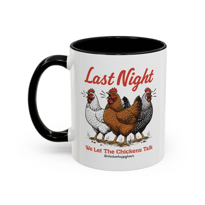 Last Night Coffee Mug
