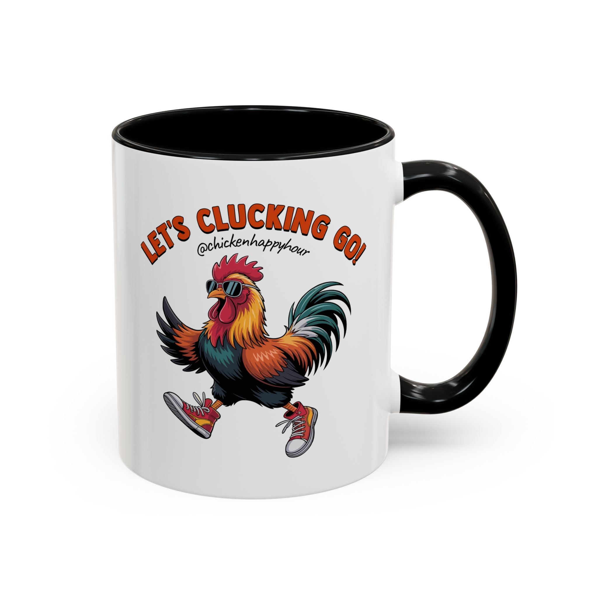 Let's Clucking Go! Coffee Mug