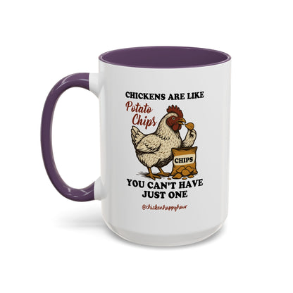 Chickens are Like Potato Chips Coffee Mug