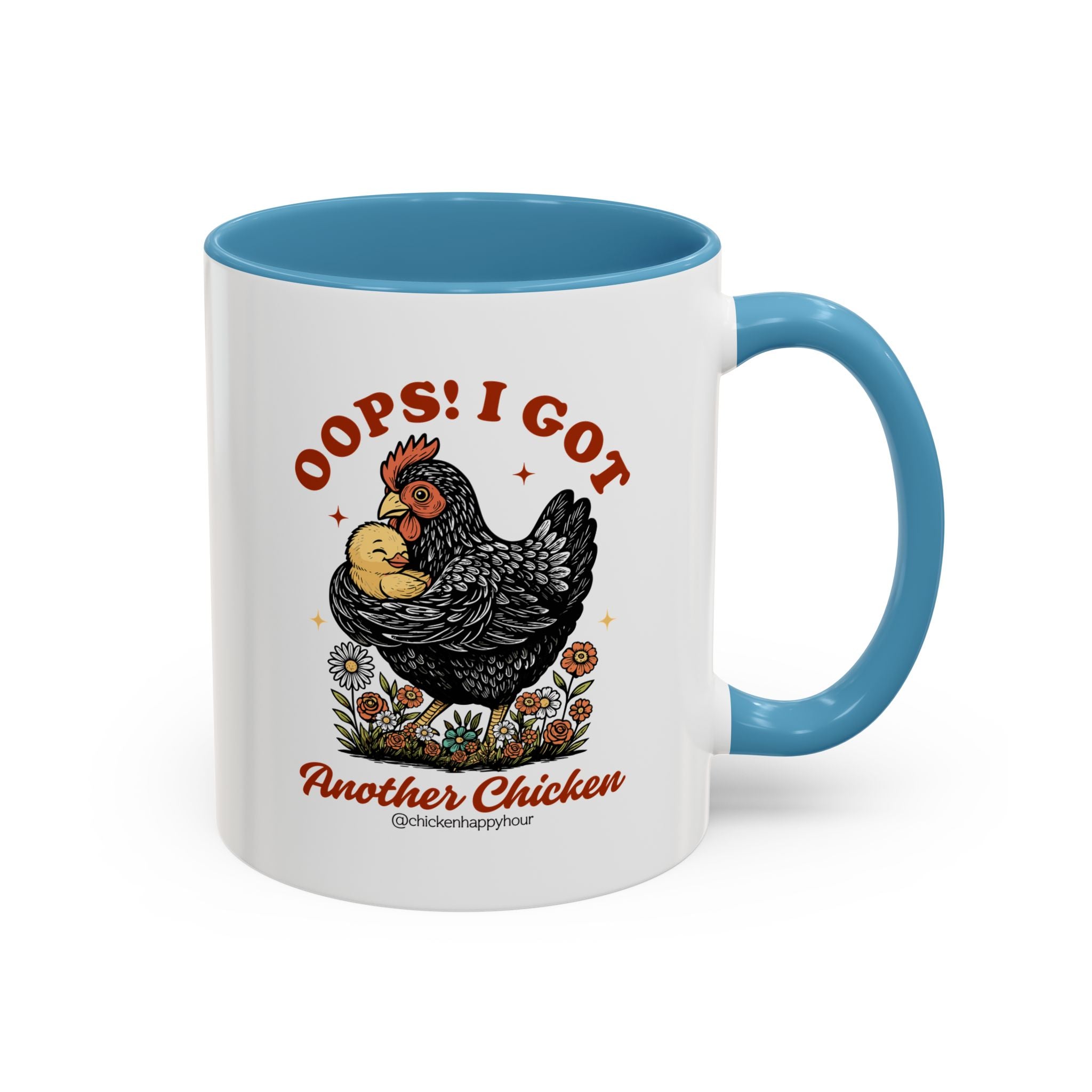 Oops! I Got Another Chicken Coffee Mug