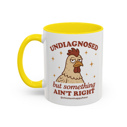 Undiagnosed Coffee Mug