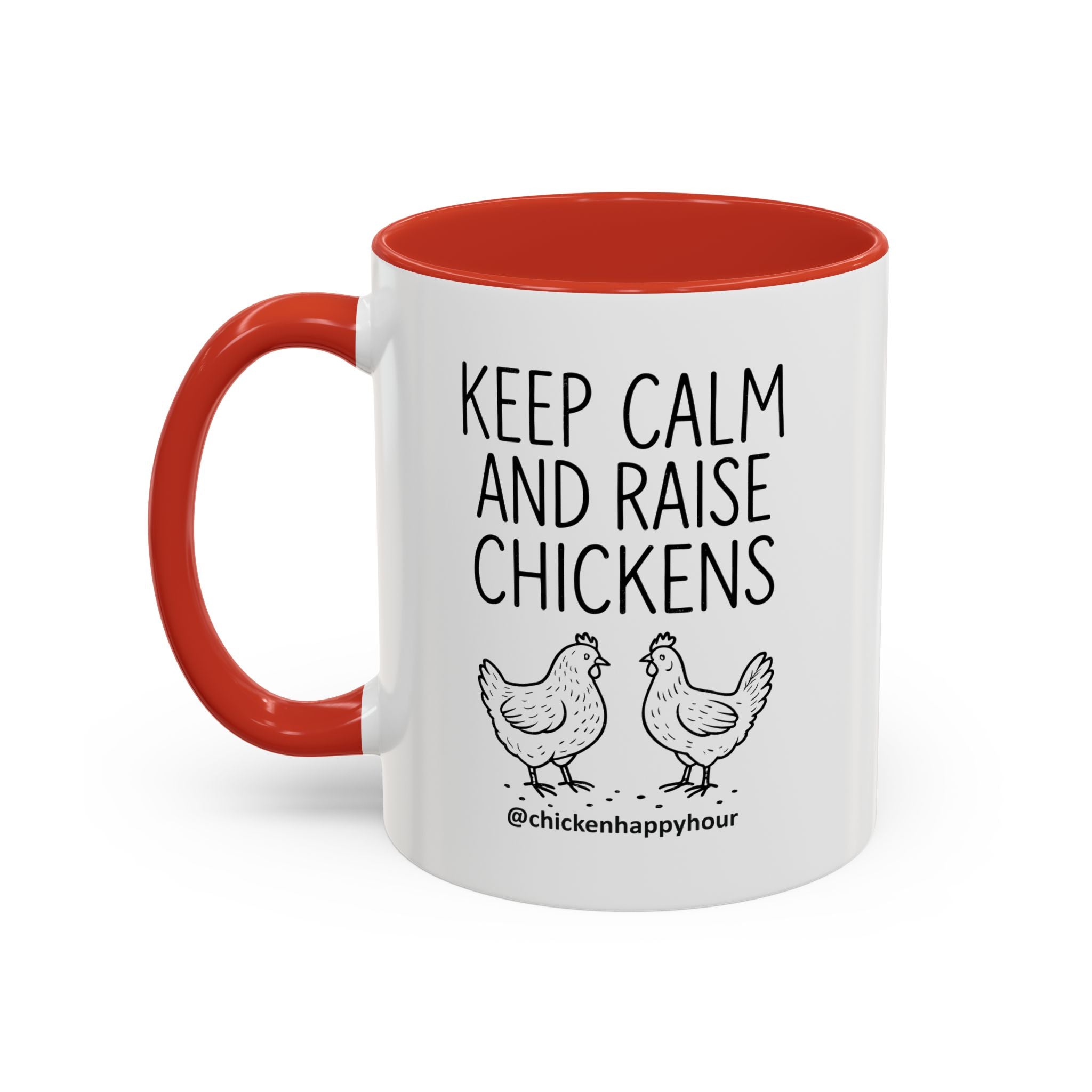 Keep Calm and Raise Chickens Coffee Mug
