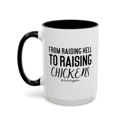 Raising Hell Coffee Mug