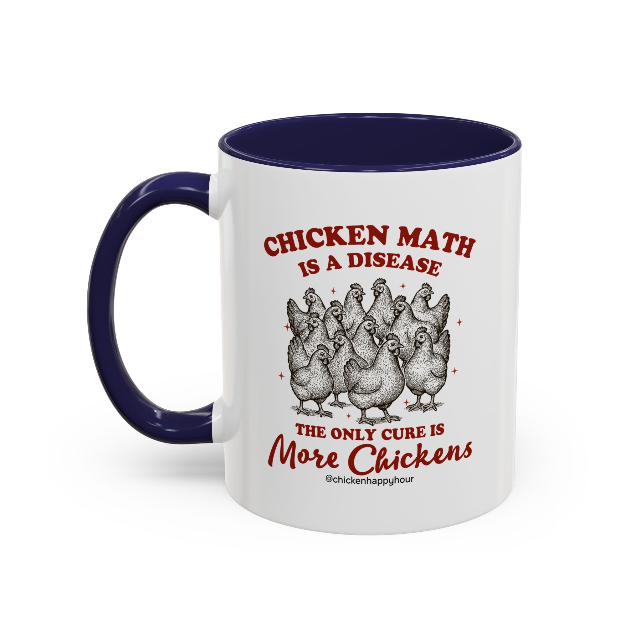 Chicken Math is a Disease Coffee Mug