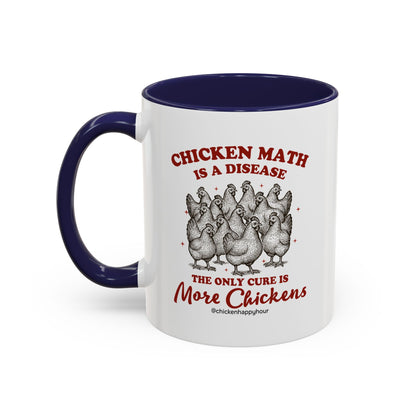 Chicken Math is a Disease Coffee Mug