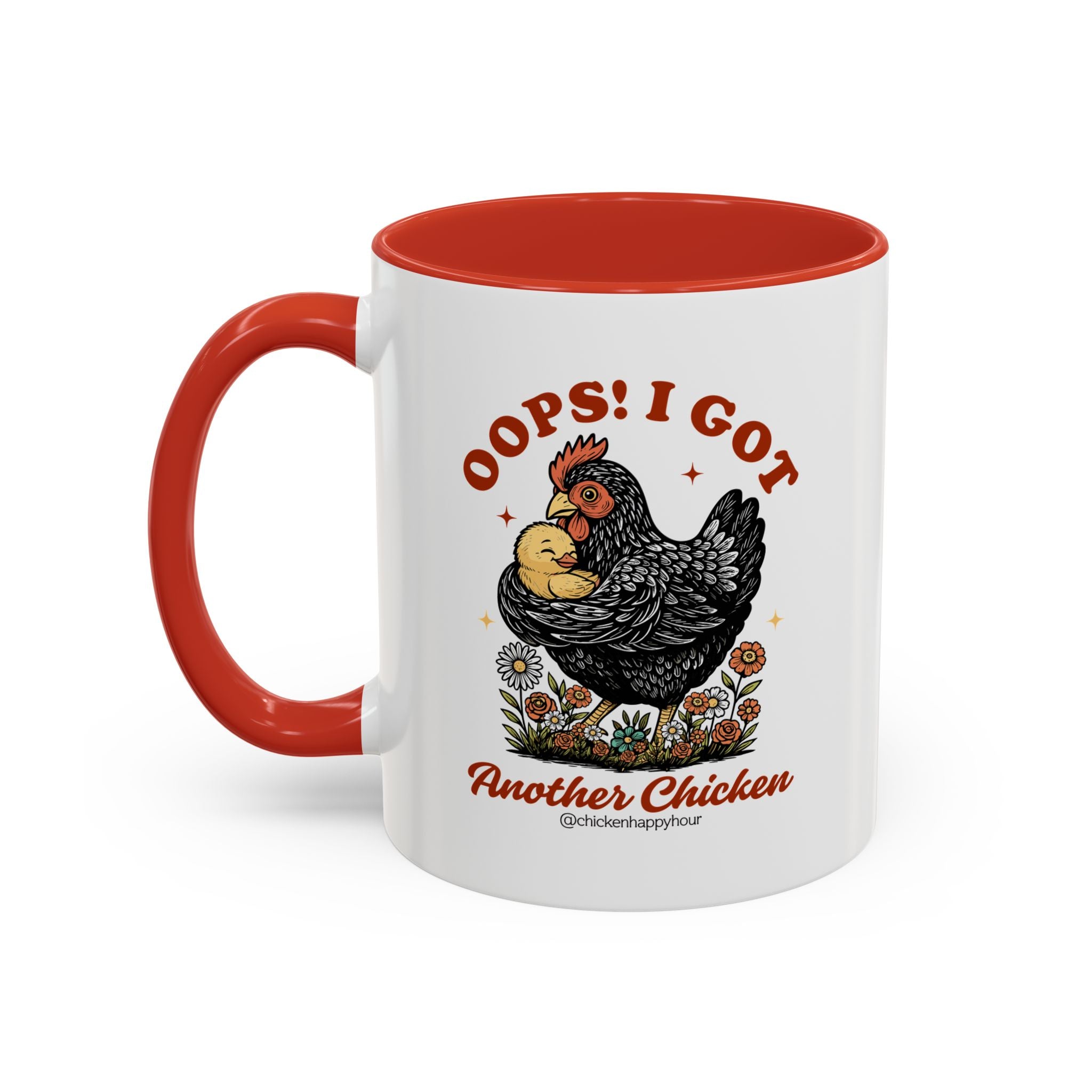 Oops! I Got Another Chicken Coffee Mug