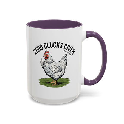 Zero Clucks Given Coffee Mug