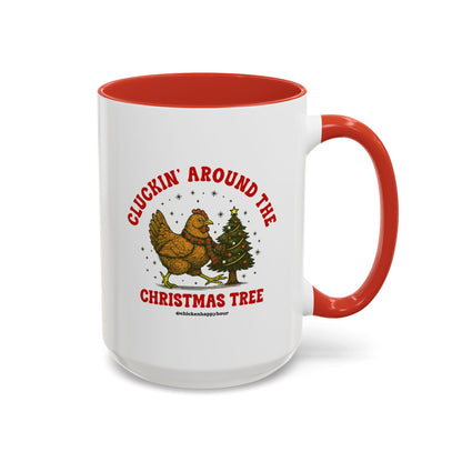 Cluckin' Around The Christmas Tree Coffee Mug