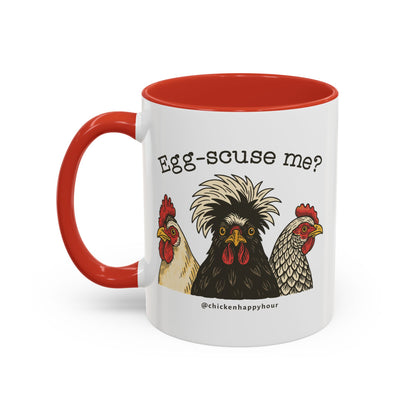 Egg-scuse Me Coffee Mug