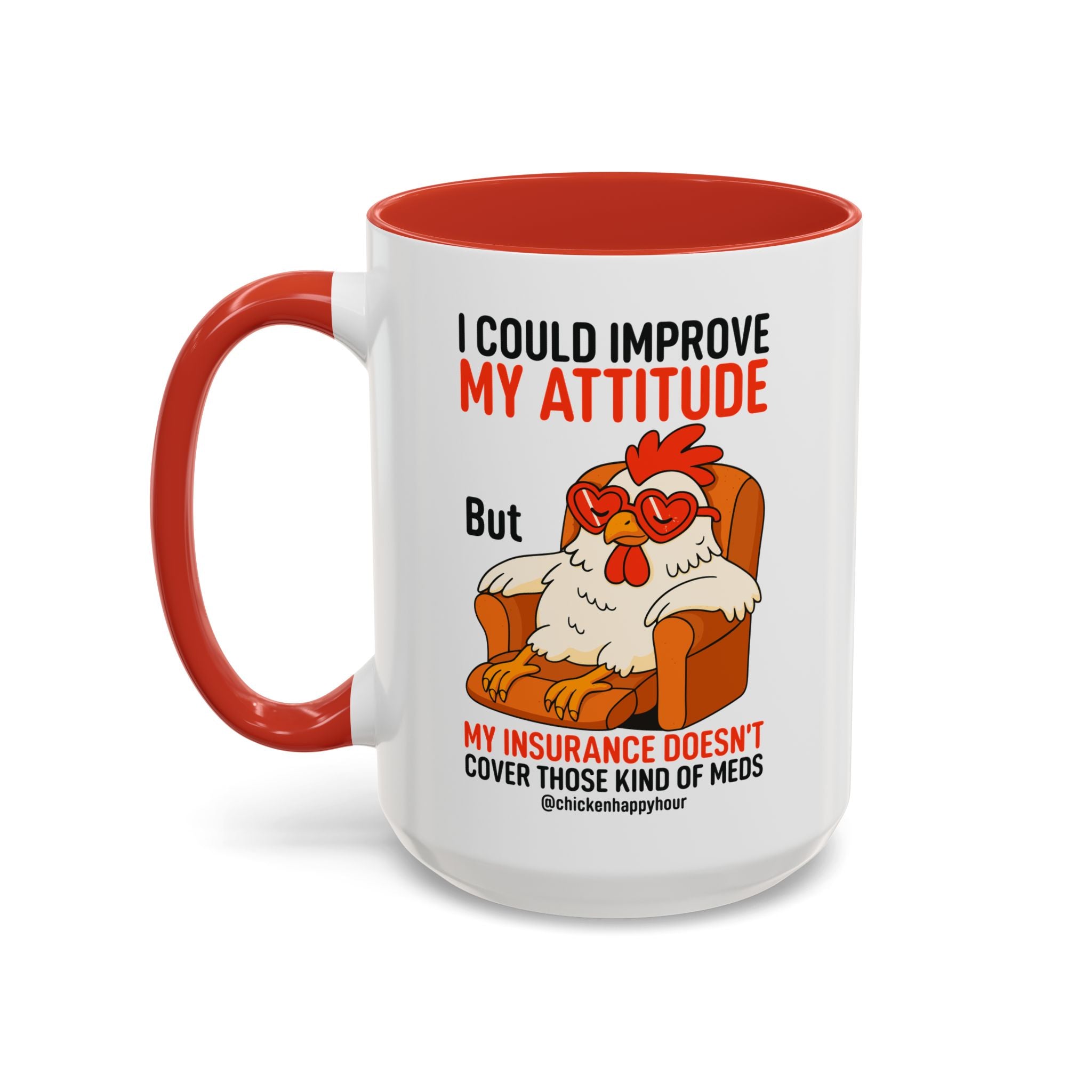I Could Improve My Attitude Coffee Mug