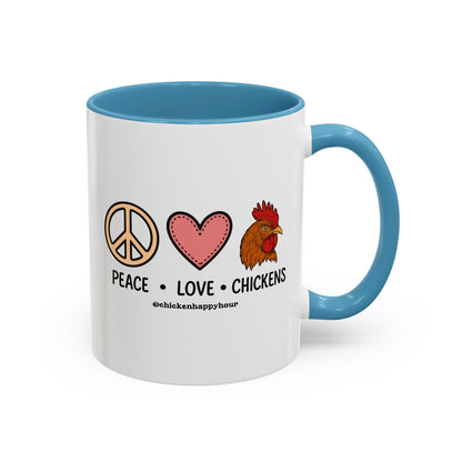 Peace Love Chickens Coffee Mug