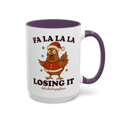 FA LA LA LA Losing It 2 Coffee Mug