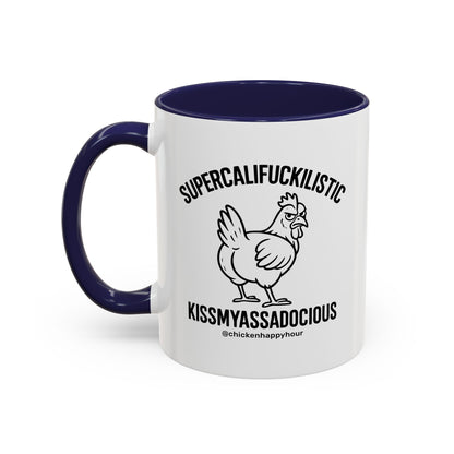 Supercalifuckilistic Kissmyassadocious Black Coffee Mug